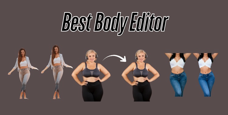 body editor