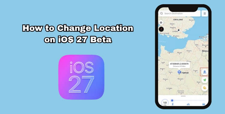 Changing Location on Ios 27 Beta