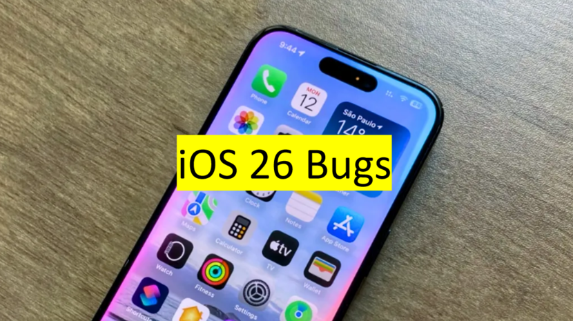 ios 26 bugs