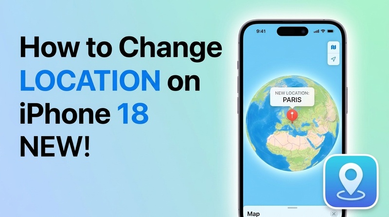 دليل تغيير موقع GPS على آيفون 18