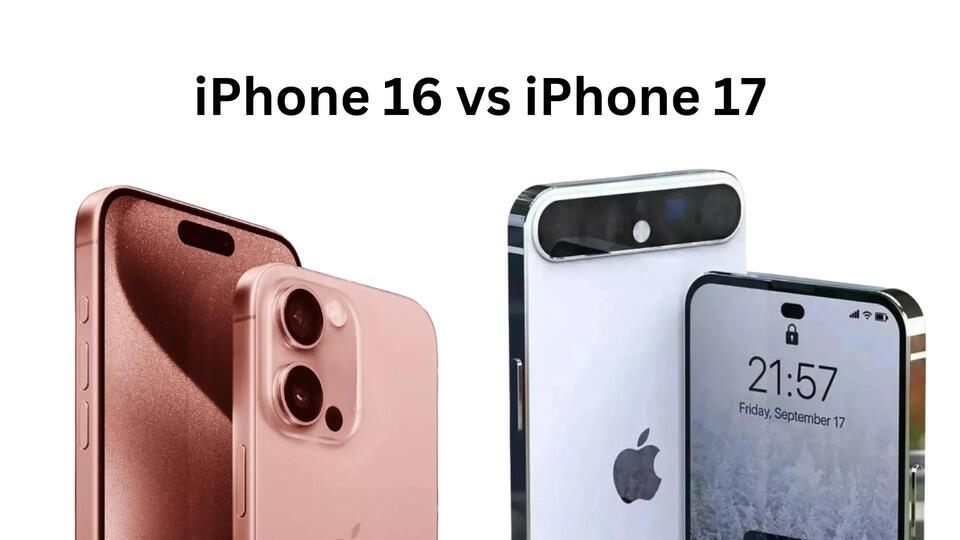 iphone 17 vs iphone 16