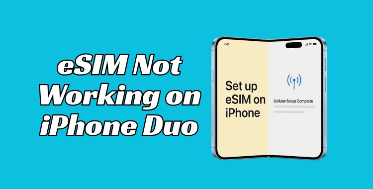 iPhone Duo eSIM funktioniert nicht: Ursachen und Lösungen