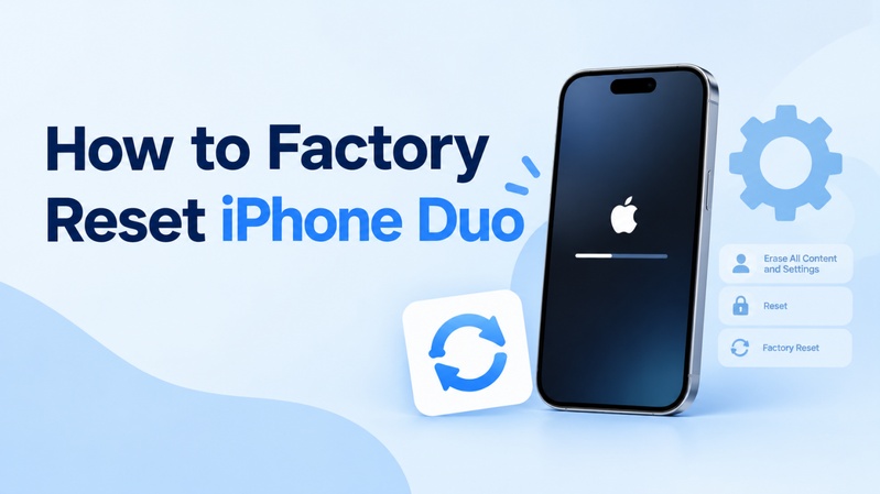 iphone duo factory reset guide