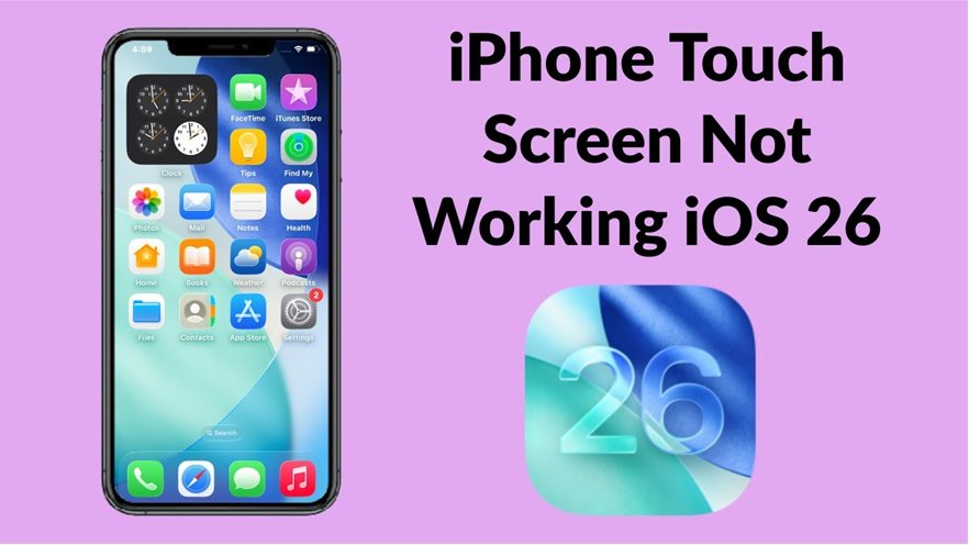 ios 26 touch screen not working