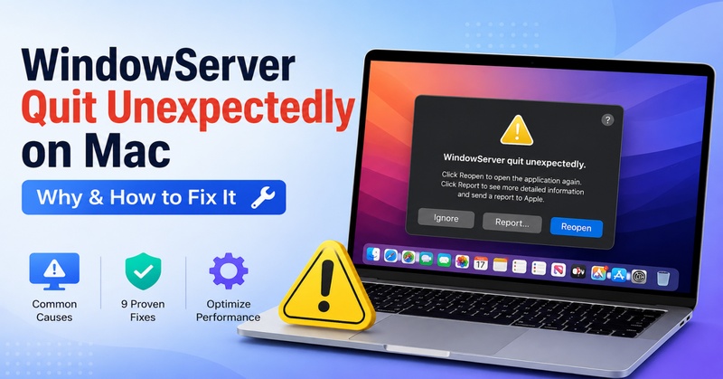 Windowserver Quit Unexpectedly on Mac
