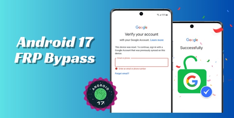 دليل تجاوز FRP في Android 17