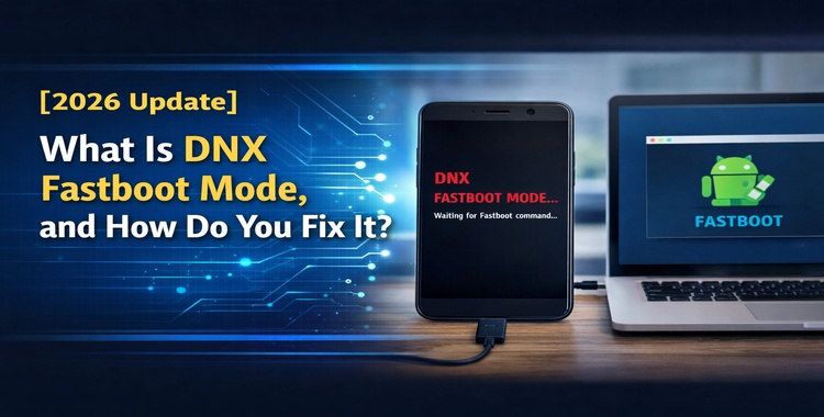 Android Dnx Fastboot Mode Guide