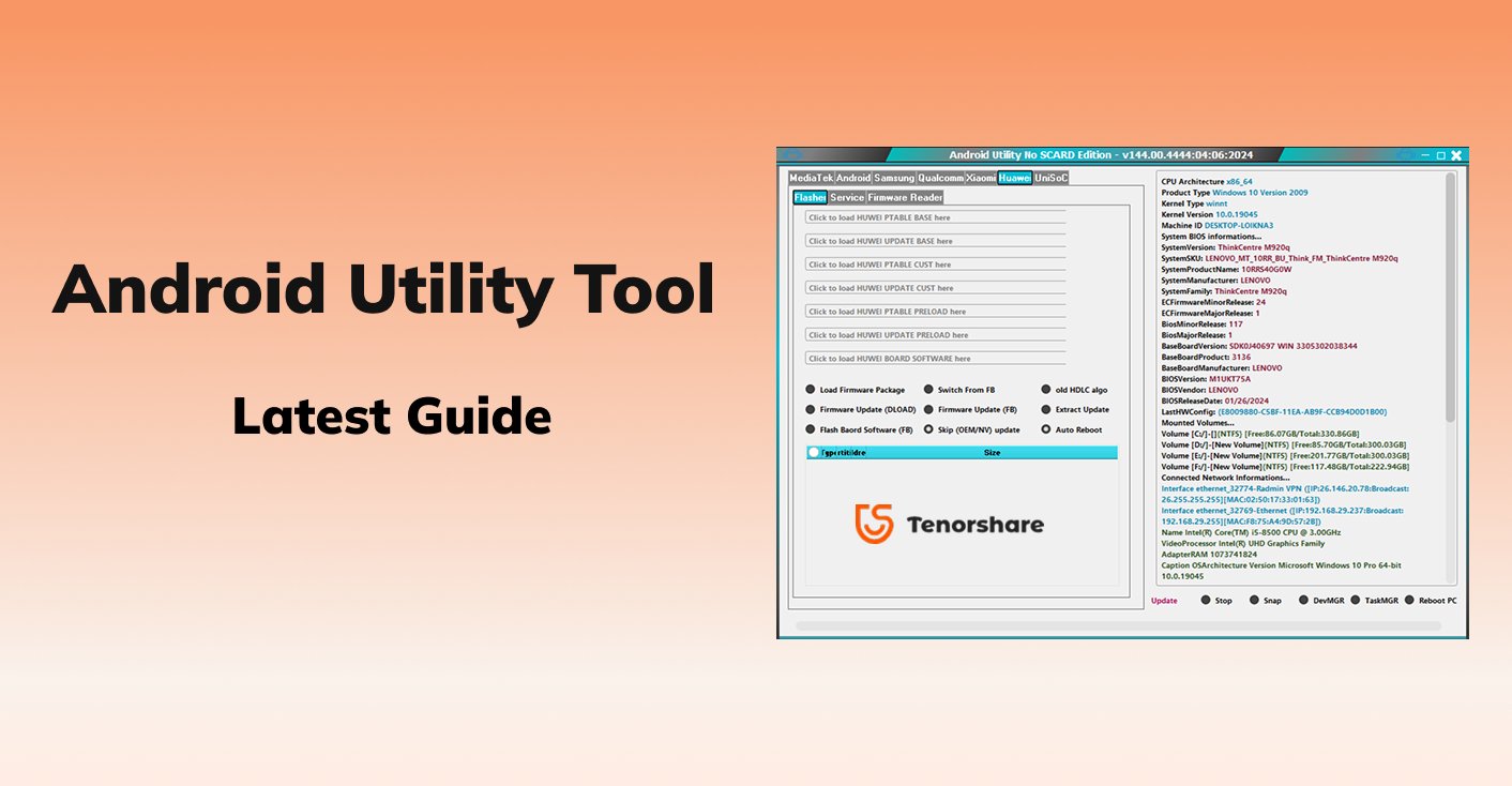 android utility tool-guide by tenorshare
