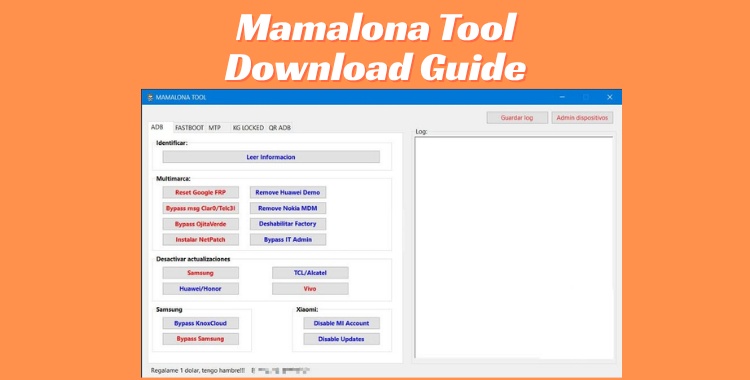 Mamalona Tool for Android Devices