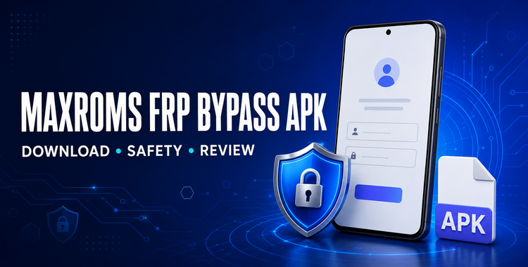maxroms frp bypass apk