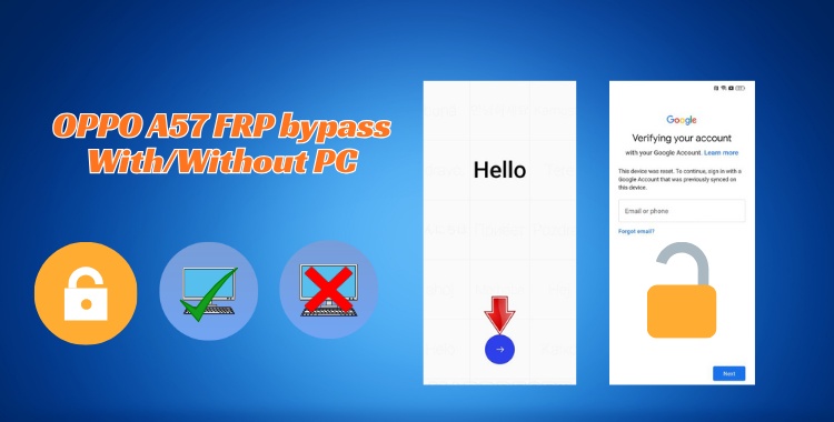 Oppo A57 Frp Bypass