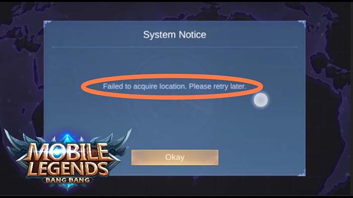 change mobile legends location failed to acquire location mobile legends