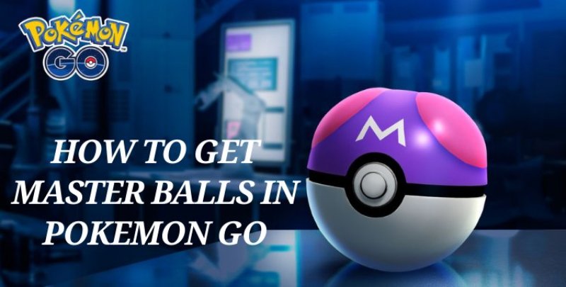 how to get master balls in Pokemon GO