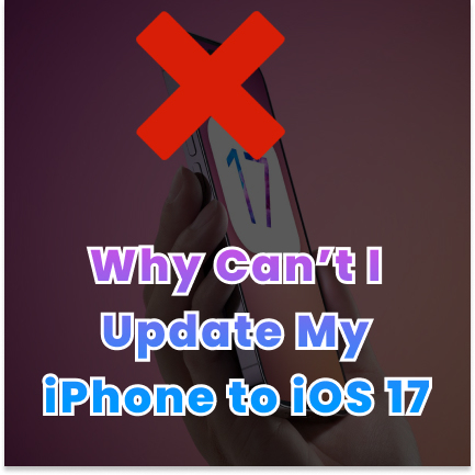 Quick Fix: Why Can't I Update My IPhone To IOS 17/18 Beta