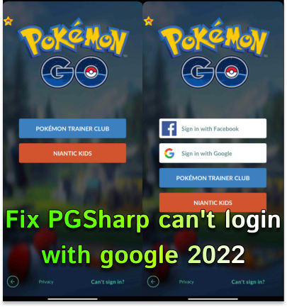 Guide to FIx PGSharp Can't Login With Google 2023