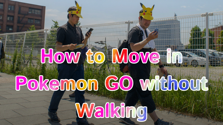 How to Play Pokemon Go without Moving/Walking 2023 - 7labs